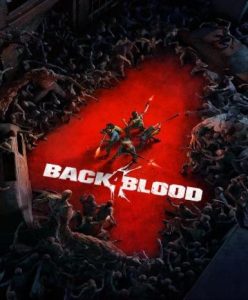 Back 4 Blood - Steam Game - Buy Now at Best Price