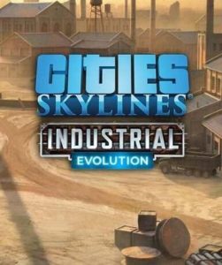 Cities: Skylines – Content Creator Pack: Industrial Evolution (DLC) (Steam) - Steam Game - Buy Now at Best Price