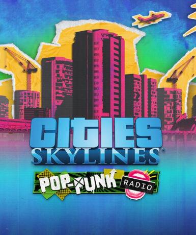 Cities: Skylines – Pop-Punk Radio (DLC) (Steam) - Steam Game - Buy Now at Best Price