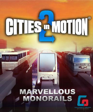 Cities in Motion 2 – Marvellous Monorails (DLC) - Steam Game - Buy Now at Best Price