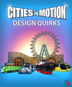 Cities in Motion – Design Quirks (DLC) - Steam Game - Buy Now at Best Price
