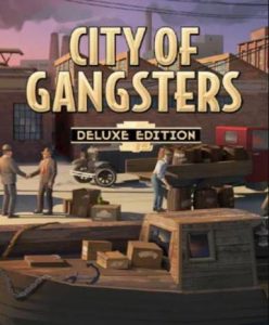 City of Gangsters (Deluxe Edition) - Steam Game - Buy Now at Best Price