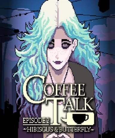 Coffee Talk Episode 2: Hibiscus & Butterfly (Steam) - Steam Game - Buy Now at Best Price