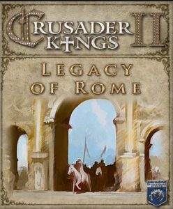 Crusader Kings II – Legacy of Rome (DLC) - Steam Game - Buy Now at Best Price