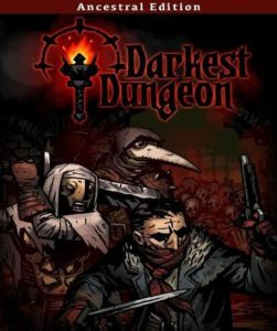 Darkest Dungeon (Ancestral 2017 Edition) - Steam Game - Buy Now at Best Price