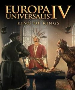 Europa Universalis IV: King of Kings (DLC) (Steam) - Steam Game - Buy Now at Best Price