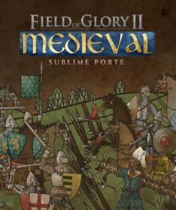 Field of Glory II: Medieval – Sublime Porte (DLC) (Steam) - Steam Game - Buy Now at Best Price
