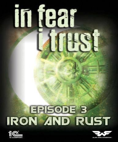 In Fear I Trust – Episode 3: Rust and Iron (DLC) - Steam Game - Buy Now at Best Price