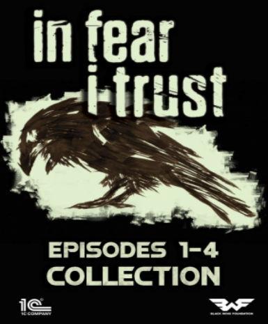 In Fear I Trust Episodes 1-4 Collection - Steam Game - Buy Now at Best Price