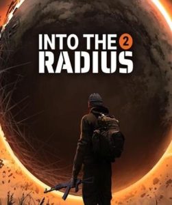 Into the Radius 2 (Steam) - Steam Game - Buy Now at Best Price