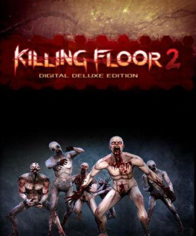 Killing Floor 2 (Deluxe Edition) - Steam Game - Buy Now at Best Price