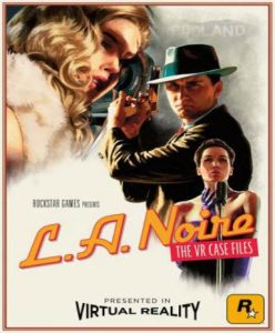 L.A. Noire: The VR Case Files [VR] - Steam Game - Buy Now at Best Price