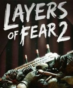 Layers of Fear 2 - Steam Game - Buy Now at Best Price