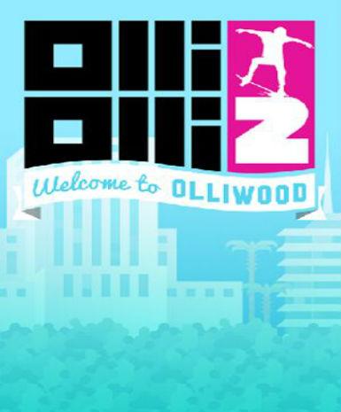 OlliOlli2: Welcome to Olliwood - Steam Game - Buy Now at Best Price