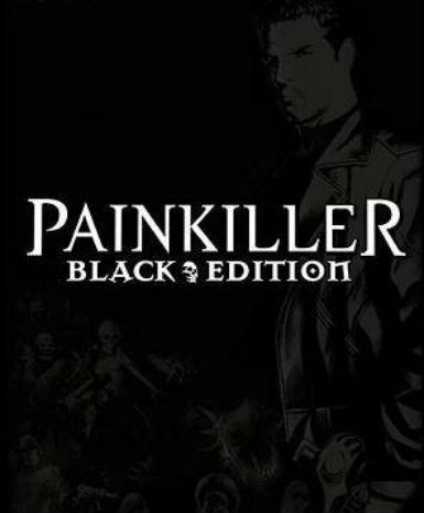 Painkiller: Black Edition - Steam Game - Buy Now at Best Price