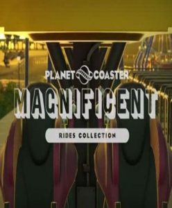 Planet Coaster – Magnificent Rides Collection (DLC) - Steam Game - Buy Now at Best Price