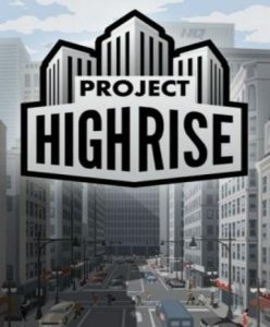 Project Highrise - Steam Game - Buy Now at Best Price
