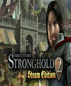 Stronghold 2 (Steam Edition) - Steam Game - Buy Now at Best Price