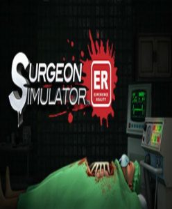 Surgeon Simulator: Experience Reality [VR] - Steam Game - Buy Now at Best Price