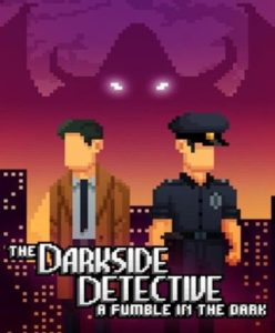 The Darkside Detective: A Fumble in the Dark - Steam Game - Buy Now at Best Price