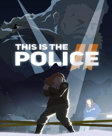 This Is the Police 2 - Steam Game - Buy Now at Best Price
