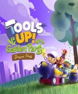 Tools Up! Garden Party – Season Pass (Steam) - Steam Game - Buy Now at Best Price