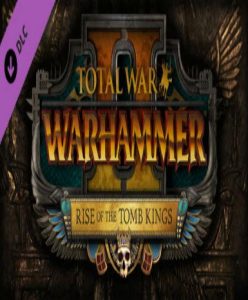 Total War: Warhammer II – Rise of the Tomb Kings (DLC) (EU) - Steam Game - Buy Now at Best Price