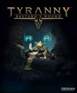 Tyranny: Bastard’s Wound - Steam Game - Buy Now at Best Price