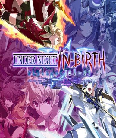 UNDER NIGHT IN-BIRTH Exe:Late[cl-r] (Steam) - Steam Game - Buy Now at Best Price