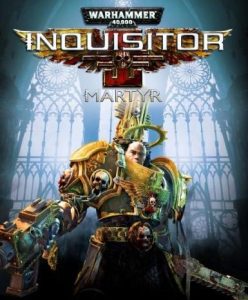 Warhammer 40,000: Inquisitor – Martyr (Steam) - Steam Game - Buy Now at Best Price