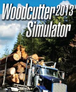 Woodcutter Simulator 2013 - Steam Game - Buy Now at Best Price
