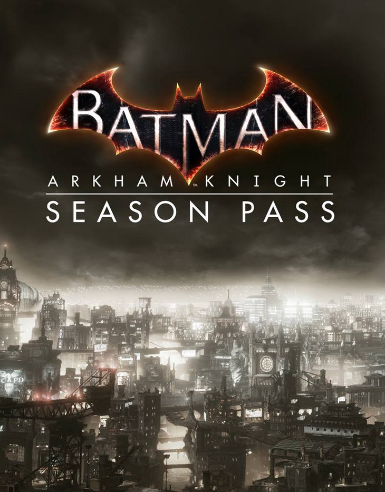 Batman: Arkham Knight - Season Pass (DLC) for Steam platform