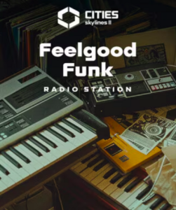 Cities: Skylines II - Creator Pack: Feelgood Funk Radio DLC on Steam, featuring funky tunes for your city.