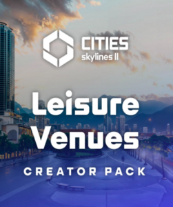Cities: Skylines II Creator Pack: Leisure Venues DLC on Steam - Enhance your city with leisure venues