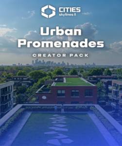 Cities: Skylines II - Creator Pack: Urban Promenades DLC on Steam, enhance your city-building experience