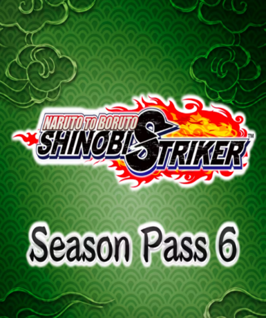 Naruto to Boruto: Shinobi Striker Season Pass 6 DLC for Steam - Expand your ninja experience